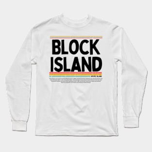 Block Island, Rhode Island gift  art 90s style retro vintage 80s Long Sleeve T-Shirt